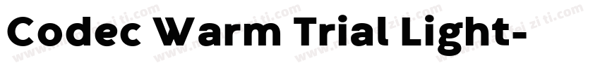Codec Warm Trial Light字体转换